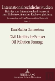 Civil Liability For Bunker Oil Pollution Damage