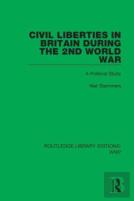 Civil Liberties In Britain During The 2nd World War