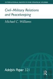 Civil-Military Relations And Peacekeeping