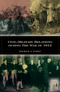 Bertrand.pt - Civil-Military Relations During The War Of 1812