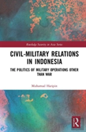 Civil-Military Relations In Indonesia