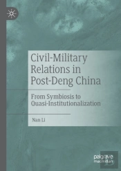 Civil-Military Relations In Post-Deng China