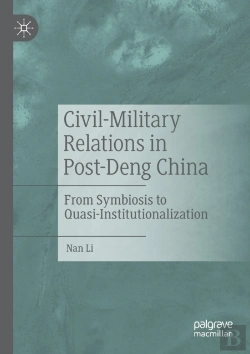 Bertrand.pt - Civil-Military Relations In Post-Deng China