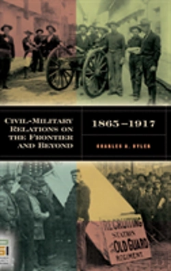 Bertrand.pt - Civil-Military Relations On The Frontier And Beyond, 1865-1917