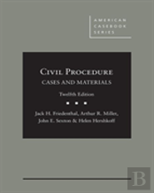 Civil Procedure: Cases And Materials