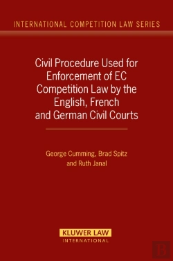 Bertrand.pt - Civil Procedure Used For Enforcement Of Ec Competition Law By The English, French And German Civil Courts