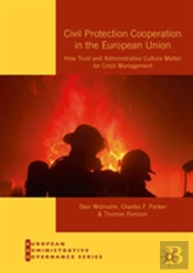 Civil Protection Cooperation In The European Union