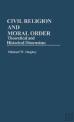 Bertrand.pt - Civil Religion And Moral Order