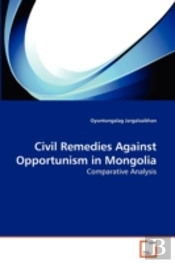Civil Remedies Against Opportunism In Mo