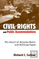 Civil Rights And Public Accommodations