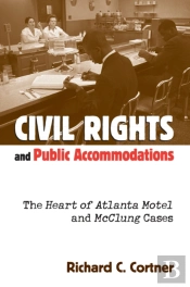 Civil Rights And Public Accommodations