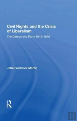Bertrand.pt - Civil Rights And The Crisis Of Liberalism
