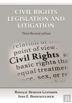 Bertrand.pt - Civil Rights Legislation And Litigation, Third Edition