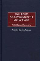 Civil Rights Policymaking In The United States