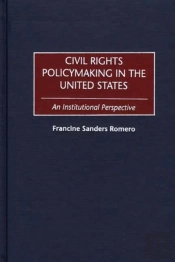 Civil Rights Policymaking In The United States