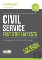 Civil Service Fast Stream Tests: Sample Test Questions For The Fast Stream Civil Service Tests
