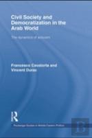 Civil Society And Democratization In The Arab World