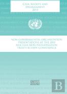 Civil Society And Disarmament: Non-Governmental Organizations Presentations At The 2010 Nuclear Non-Proliferation Treaty Review Conference