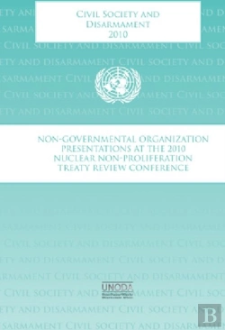 Bertrand.pt - Civil Society And Disarmament: Non-Governmental Organizations Presentations At The 2010 Nuclear Non-Proliferation Treaty Review Conference