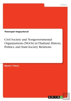 Bertrand.pt - Civil Society And Nongovernmental Organizations (Ngos) In Thailand. History, Politics, And State-Society Relations