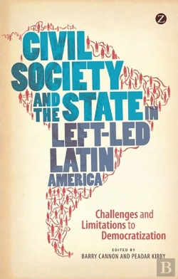 Bertrand.pt - Civil Society And The State In Left-Led Latin America