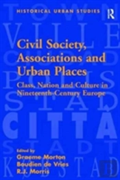 Civil Society, Associations And Urban Places