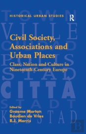 Civil Society, Associations And Urban Places
