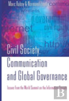 Civil Society, Communication And Global Governance