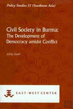 Bertrand.pt - Civil Society In Burma: The Development Of Democracy Amidst Conflict