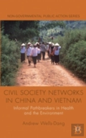 Civil Society Networks In China & Vietna