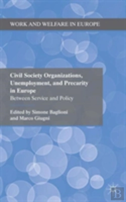 Bertrand.pt - Civil Society Organizations, Unemployment, And Precarity In Europe