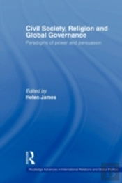 Civil Society, Religion And Global Governance