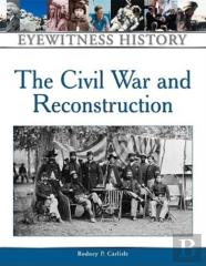 Civil War And Reconstruction