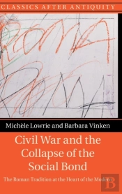 Civil War And The Collapse Of The Social Bond