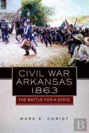 Civil War Arkansas, 1863
