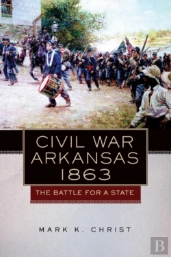 Bertrand.pt - Civil War Arkansas, 1863