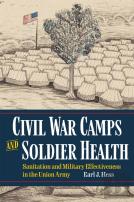 Civil War Camps And Soldier Health