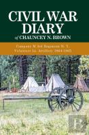 Civil War Diary Of Chauncey N. Brown