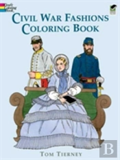 Civil War Fashions Coloring Book