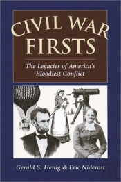 Civil War Firsts