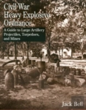 Civil War Heavy Explosive Ordnance