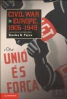 Civil War In Europe, 1905â€“1949