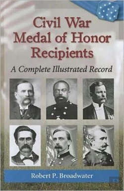 Bertrand.pt - Civil War Medal Of Honor Recipients