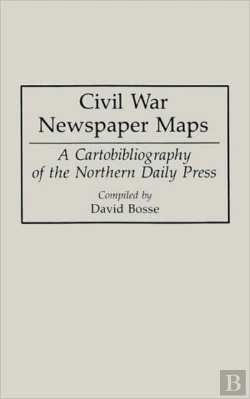 Bertrand.pt - Civil War Newspaper Maps