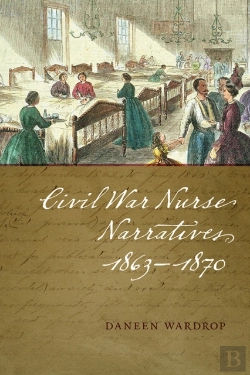 Bertrand.pt - Civil War Nurse Narratives, 1863-1870