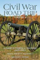 Civil War Road Trip, Volume Ii