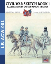 Civil War Sketch Book - Vol. 1