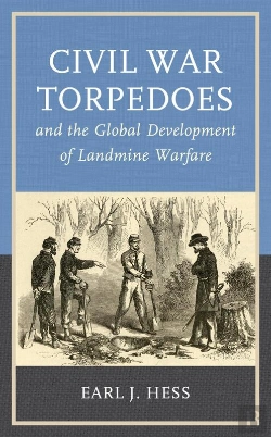 Bertrand.pt - Civil War Torpedoes And The Global Development Of Landmine Warfare