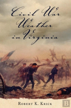 Bertrand.pt - Civil War Weather In Virginia