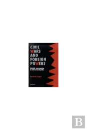 Civil Wars And Foreign Powers